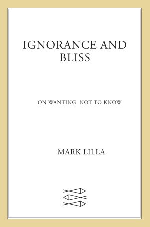 [Ignorance and Bliss 01] • Ignorance and Bliss